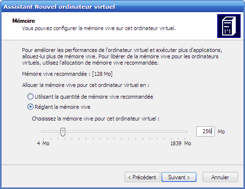 Choix de la quantité de RAM attribuée à la machine virtuelle Choix de la quantité de RAM attribuée à la machine virtuelle